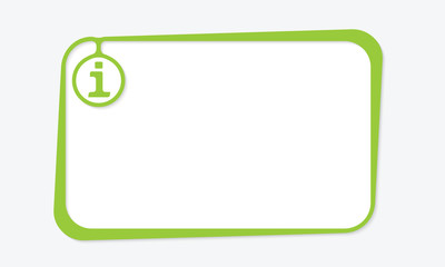 Text box for fill your text and info symbol