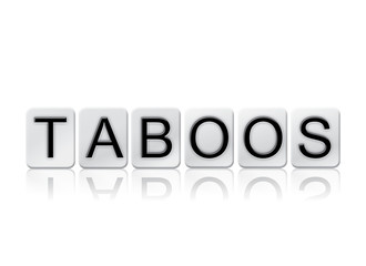 Taboos Isolated Tiled Letters Concept and Theme