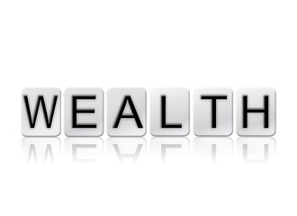 Wealth Isolated Tiled Letters Concept and Theme