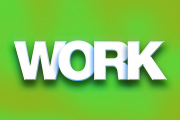 Work Concept Colorful Word Art