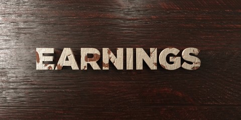 Earnings - grungy wooden headline on Maple  - 3D rendered royalty free stock image. This image can be used for an online website banner ad or a print postcard.