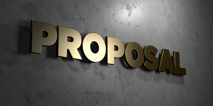 Proposal - Gold sign mounted on glossy marble wall  - 3D rendered royalty free stock illustration. This image can be used for an online website banner ad or a print postcard.