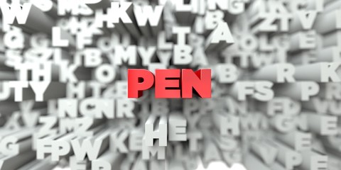 PEN -  Red text on typography background - 3D rendered royalty free stock image. This image can be used for an online website banner ad or a print postcard.