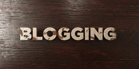 Blogging - grungy wooden headline on Maple  - 3D rendered royalty free stock image. This image can be used for an online website banner ad or a print postcard.