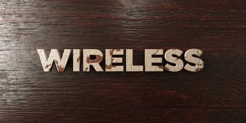 Wireless - grungy wooden headline on Maple  - 3D rendered royalty free stock image. This image can be used for an online website banner ad or a print postcard.