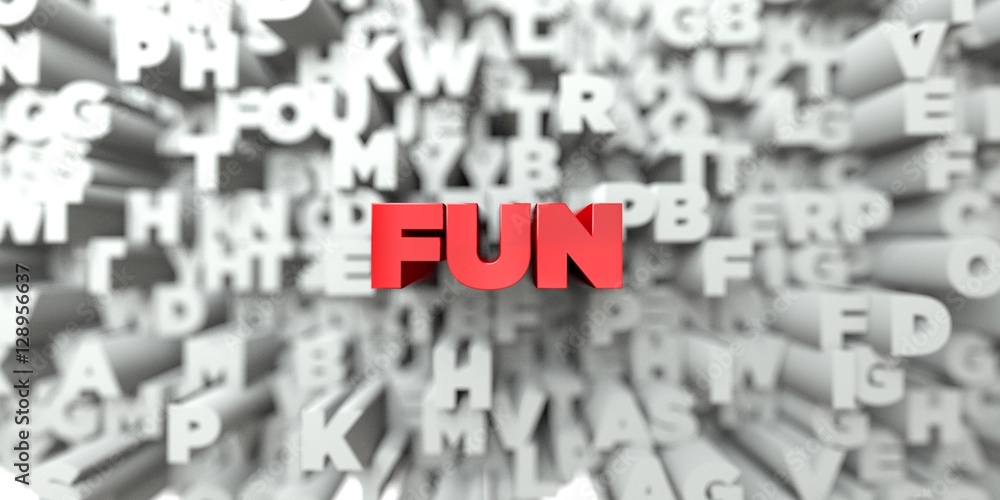 Fototapete fun - red text on typography background - 3d rendered royalty free stock image. this image can be us