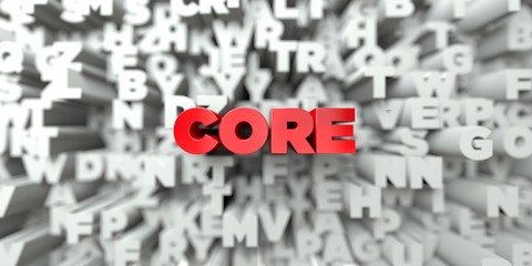 CORE -  Red text on typography background - 3D rendered royalty free stock image. This image can be used for an online website banner ad or a print postcard.