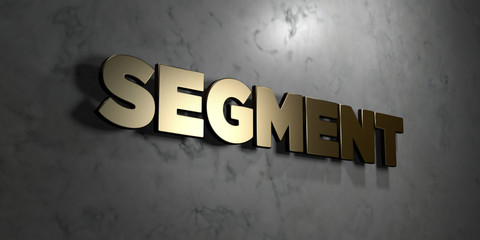 Segment - Gold sign mounted on glossy marble wall  - 3D rendered royalty free stock illustration. This image can be used for an online website banner ad or a print postcard.