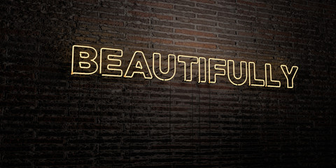 BEAUTIFULLY -Realistic Neon Sign on Brick Wall background - 3D rendered royalty free stock image. Can be used for online banner ads and direct mailers..