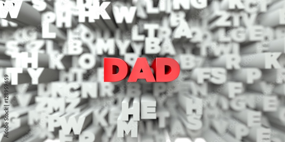 Fototapete DAD -  Red text on typography background - 3D rendered royalty free stock image. This image can be used for an online website banner ad or a print postcard.