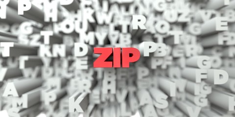 ZIP -  Red text on typography background - 3D rendered royalty free stock image. This image can be used for an online website banner ad or a print postcard.