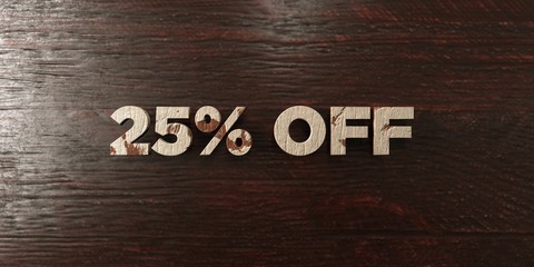 25% off - grungy wooden headline on Maple  - 3D rendered royalty free stock image. This image can be used for an online website banner ad or a print postcard.