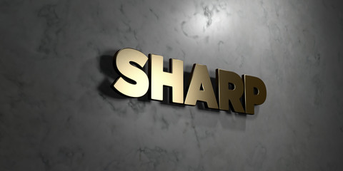 Sharp - Gold sign mounted on glossy marble wall  - 3D rendered royalty free stock illustration. This image can be used for an online website banner ad or a print postcard.