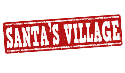 Santa's Village sign or stamp