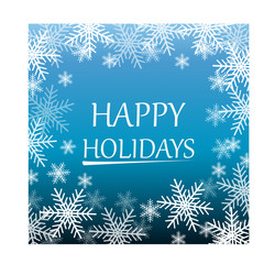 Holiday greeting with snowflake background