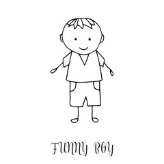 Funny little boy. Hand drawing in cute kids style. Design element for decoration souvenirs, cards, poster, banner. Imitation drawing child. Doodles. Vector illustration isolated on white background.