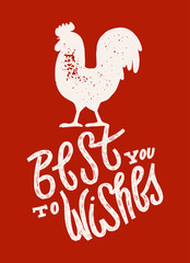 Fototapeta na wymiar best wishes pensil lettering. rooster grunge sign. new year of rooster winter holidays card. new year poster.