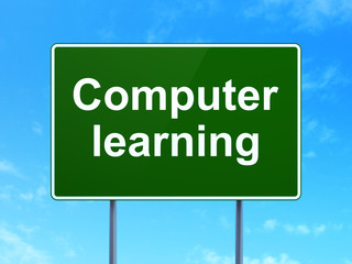 Learning concept: Computer Learning on road sign background
