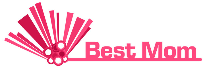 Best Mom Pink Graphical Bar 