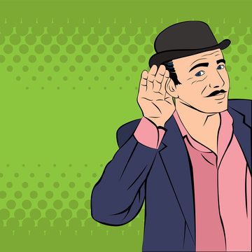 Mafioso in hat listening to the news. Handsome young man interested in rumors. Illustration in pop-art style