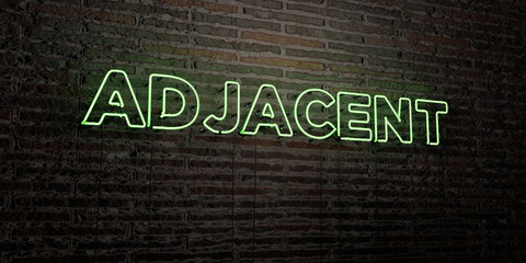 ADJACENT -Realistic Neon Sign on Brick Wall background - 3D rendered royalty free stock image. Can be used for online banner ads and direct mailers..