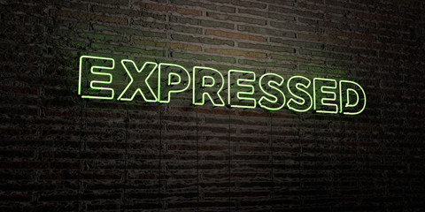 EXPRESSED -Realistic Neon Sign on Brick Wall background - 3D rendered royalty free stock image. Can be used for online banner ads and direct mailers..