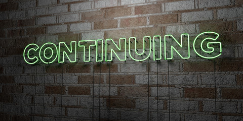 CONTINUING - Glowing Neon Sign on stonework wall - 3D rendered royalty free stock illustration.  Can be used for online banner ads and direct mailers..