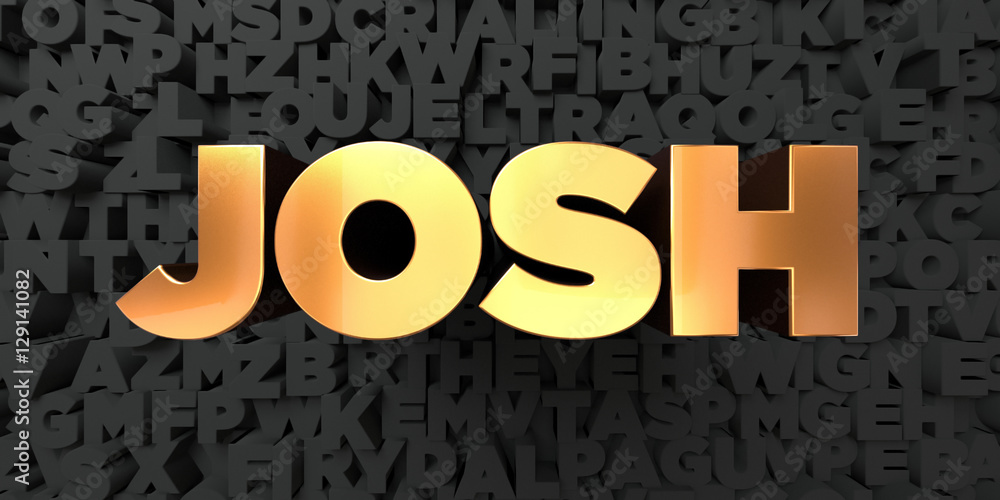 Fototapete josh - gold text on black background - 3d rendered royalty free stock picture. this image can be use