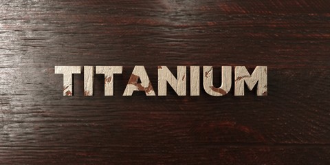 Titanium - grungy wooden headline on Maple  - 3D rendered royalty free stock image. This image can be used for an online website banner ad or a print postcard.