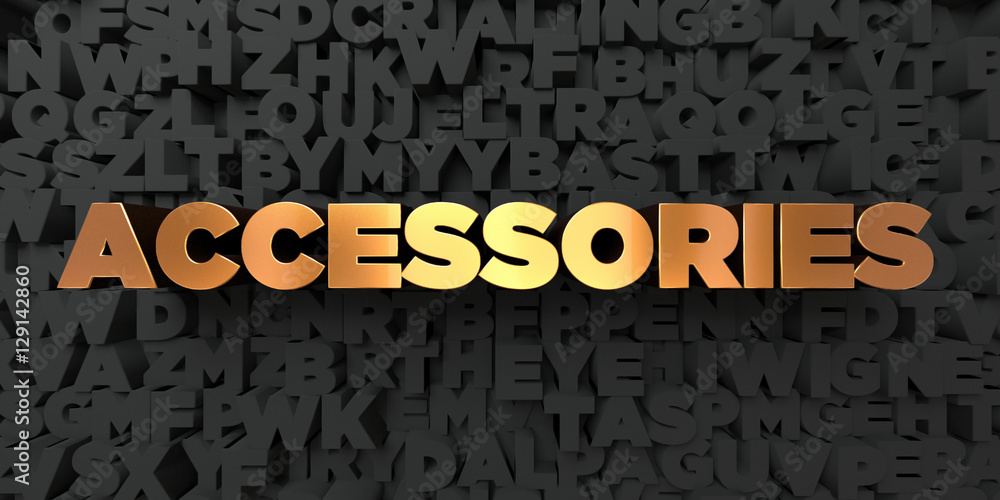 Fototapete accessories - gold text on black background - 3d rendered royalty free stock picture. this image can