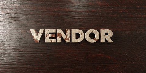 Vendor - grungy wooden headline on Maple  - 3D rendered royalty free stock image. This image can be used for an online website banner ad or a print postcard.