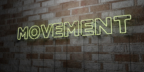 MOVEMENT - Glowing Neon Sign on stonework wall - 3D rendered royalty free stock illustration.  Can be used for online banner ads and direct mailers..