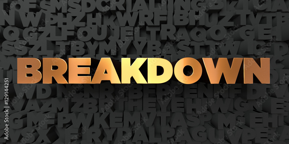 Fototapete breakdown - gold text on black background - 3d rendered royalty free stock picture. this image can b