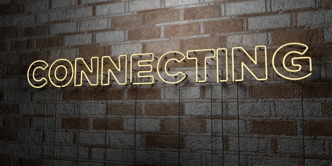 CONNECTING - Glowing Neon Sign on stonework wall - 3D rendered royalty free stock illustration.  Can be used for online banner ads and direct mailers..