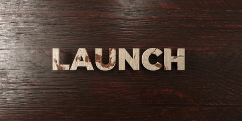 Launch - grungy wooden headline on Maple  - 3D rendered royalty free stock image. This image can be used for an online website banner ad or a print postcard.