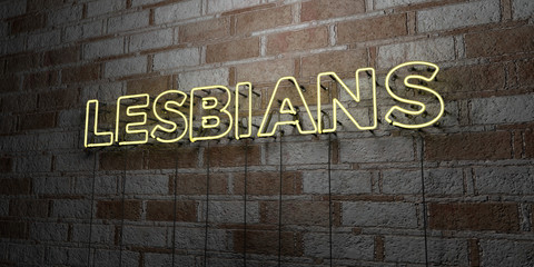LESBIANS - Glowing Neon Sign on stonework wall - 3D rendered royalty free stock illustration.  Can be used for online banner ads and direct mailers..