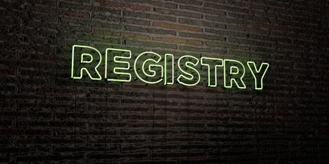 REGISTRY -Realistic Neon Sign on Brick Wall background - 3D rendered royalty free stock image. Can be used for online banner ads and direct mailers..