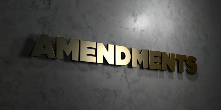 Amendments - Gold text on black background - 3D rendered royalty free stock picture. This image can be used for an online website banner ad or a print postcard.