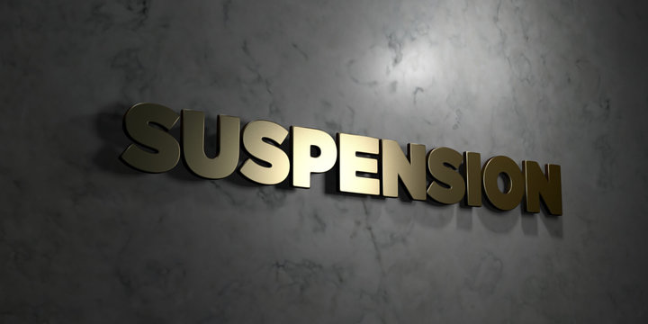 Suspension - Gold text on black background - 3D rendered royalty free stock picture. This image can be used for an online website banner ad or a print postcard.