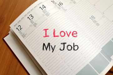 I love my job concept on notebook