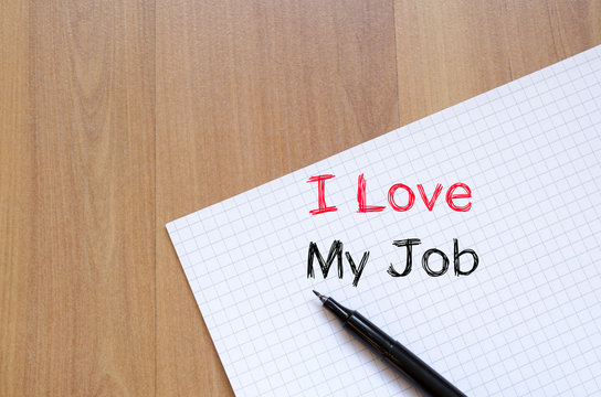I love my job concept on notebook