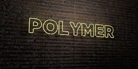 POLYMER -Realistic Neon Sign on Brick Wall background - 3D rendered royalty free stock image. Can be used for online banner ads and direct mailers.. © Chris Titze Imaging