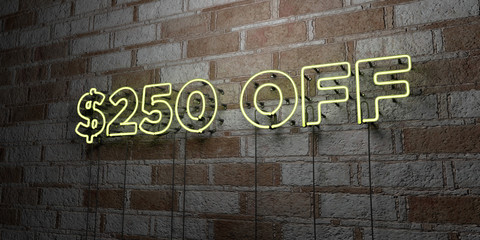 Fototapeta na wymiar $250 OFF - Glowing Neon Sign on stonework wall - 3D rendered royalty free stock illustration. Can be used for online banner ads and direct mailers..