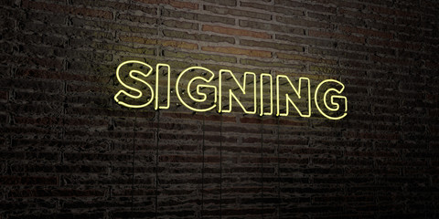 SIGNING -Realistic Neon Sign on Brick Wall background - 3D rendered royalty free stock image. Can be used for online banner ads and direct mailers..