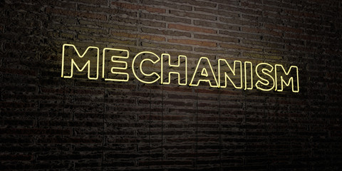 MECHANISM -Realistic Neon Sign on Brick Wall background - 3D rendered royalty free stock image. Can be used for online banner ads and direct mailers..