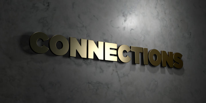 Connections - Gold text on black background - 3D rendered royalty free stock picture. This image can be used for an online website banner ad or a print postcard.
