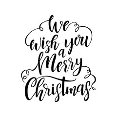 Hand drawn lettering We wish you a Merry Christmas