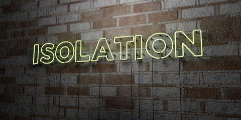 ISOLATION - Glowing Neon Sign on stonework wall - 3D rendered royalty free stock illustration.  Can be used for online banner ads and direct mailers..