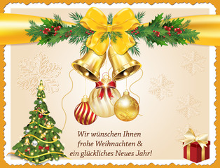 German greeting card for Christmas and New Year. 'Merry Christmas and Happy New Year' (German text: Wir wunschen Ihnen Frohliche Weihnachten und ein Gluckliches Neues Jahr). Print colors used
