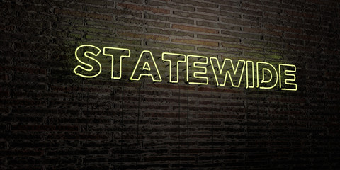 STATEWIDE -Realistic Neon Sign on Brick Wall background - 3D rendered royalty free stock image. Can be used for online banner ads and direct mailers..